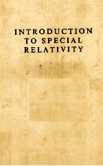 INTRODUCTION TO SPECIAL RELATIVITY SECOND EDITOIN