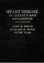 HEART DISEASE IN INFANCY AND CHILDHOOD  THIRD EDITION