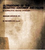 ULTRASOUND OF THE PEDIATRIC ABDOMEN AND PELVIS  A CORRELATIVE IMAGING APPROACH