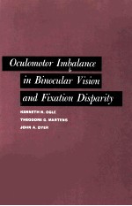 Oculomotor Imbalance in Binocular Vision and Fixation Disparity