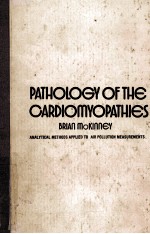 Pathology of the cardiomyopathies