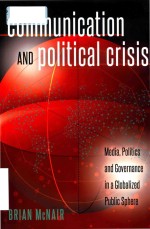 Communication and political crisis media