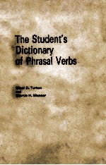 The student's dictionary of phrasal verbs