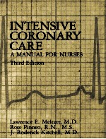 INTENSIVE CORONARY CARE  A MANUAL FOR NURSES  THIRD EDITION