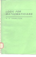 LOGIC FOR MATHEMATICIANS