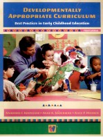 DEVELOPMENTALLY APPROPRIATE CURRICULUM:BEST PRACTICES IN EARLY CHILDHOOD EDUCATION  THIRD EDITION