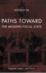 PATHS TOWARD THE MODERN FISCAL STATE  ENGLAND