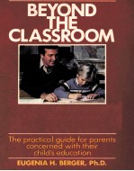 Beyond the classroom : parents as partners in education