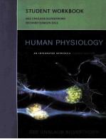 STUDENT WORKBOOK  HUMAN PHYSIOLOGY  AN INTRGRATED APPROACH  FOURTH EDITION