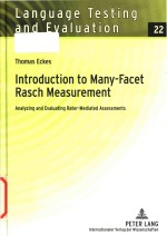 Introduction to many-facet Rasch measurement analyzing and evaluating rater-mediated assessments