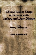 Clinical use of drugs in patients with kidney and liver disease