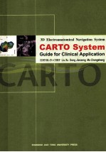 3D ELECTROANATOMICAL NAVIGATION SYSTEM  CARTO SYSTEM  GUIDE FOR CLINICAL APPLICATION