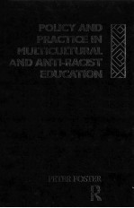 POLICY AND PRACTICE IN MULTICULTURAL AND ANTI RACISTEDUCATION  A CASE STUDY OF A MULTI ETHNIC COMPRE