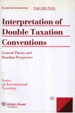 INTERPRETATION OF DOUBLE TAXATION CONVENTIONS  GENERAL THEORY AND BRAZILIAN PERSPECTIVE