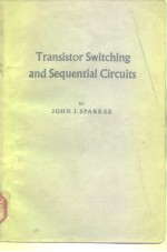 Transistor Switching and Sequential Circuits