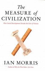 THE MEASURE OF CIVILIZATION