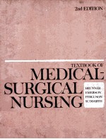 TEXTBOOK OF MEDICAL SURGICAL NURSING  2DN EDITION