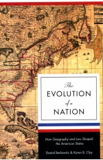 THE EVOLUTION OF A NATION  HOW GEOGRAPHY AND LAW SHAPED THE AMERICAN STATES