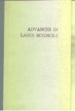 ADVANCES IN LASER SCIENCE-Ⅰ