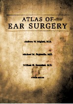 ATLAS OF EAR SURGERY  FOURTH EDITION