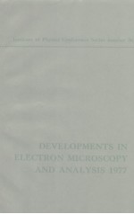 Developments in Electron Microscopy and Analysis