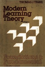 MODERN LEARNING THEORY:FOUNDATIONS AND FUNDAMENTAL ISSUES