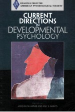 CURRENT DIRECTIONS IN DEVELOPMENTAL PSYCHOLOGY