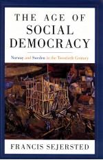 THE AGE OF SOCIAL DEMOCRACY