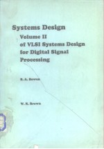 SystemsDesign Vol.II  of VLSI SystemsDesign for DigitalSignalProcessing