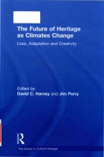 The future of heritage as climates change loss