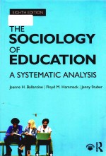 The sociology of education a systematic analysis Eighth Edition