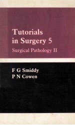 Tutorials in surgery 5  Surgical pathology II