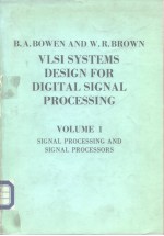 VlSI SYSTEMS DESIGNFOR DIGITALSIGNAL PROCESSING VOL.1