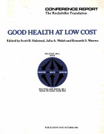 GOOD HEALTH AT LOW COST  DONFERENCE REPORT  THE ROCKDFELLER FOUNDATION