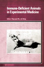 Immune-Deficient Animals in Experimental Medicine