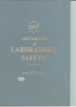 Handbook of laboratory safety