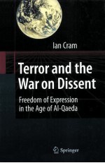 TERROR AND THE WAR ON DISSENT  FREEDOM OF EXPRESSION IN THE AGE OF AL-QAEDA