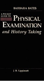 A Pocket Guide to Physical Examination and History Taking