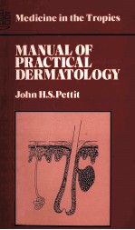 MANUAL OF PRACTICAL DERMATOLOGY