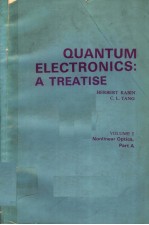 QUANTUM ELECTRONICS:A TREATISE  VOLUME 1 NONLINEAR OPTICS