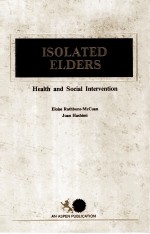 ISOLATED ELDERS  HEALTH AND SOCIAL INTERVENTION