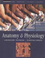 ANATOMY & PHYSIOLOGY  LABORATORY TEXTBOOK ESSENTIALS VERSIOIN  THIRD EDITION