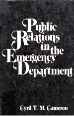 Public relations in the emergency department.