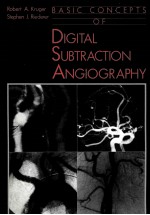 Basic concepts of digital subtraction angliography