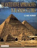 QUANTITATIVE APPORACHES IN BUSINESS STUDIES FOURTH EDTITON