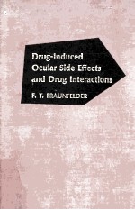 Drug-induced ocular side effects and drug interactions