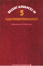 RECENT DAVANCES IN GASTROENTEROLOGY NUMBER 5