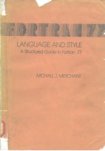 Language and Style a Structured Guide to Fortran 77