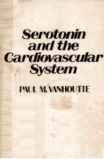 SEROTONIN AND THE  CARDIOVASCULAR SYSTEM