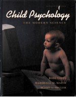 CHILD PSYCHOLOGY:THE MODERN SCIENCE  SECOND EDITION